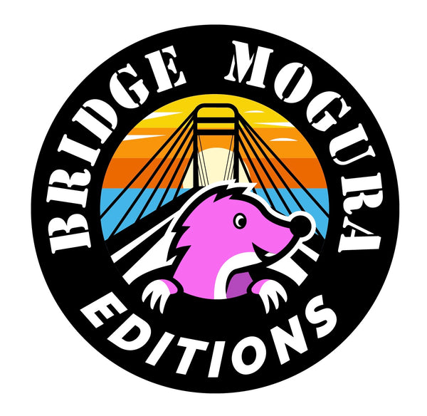 Bridge Mogura Editions